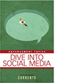Dive into Social Media: Select Articles from CURRENTS