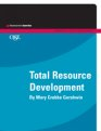 Community College Advancement Series: Total Resource Development