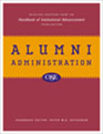 Alumni Administration: Selected Chapter From the Handbook of Institutional Advancement