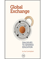 Global Exchange: Dialogues to Advance Education