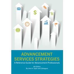 Advancement Services Strategies: A Reference Guide for Advancement Professionals 4th Edition